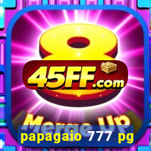 papagaio 777 pg